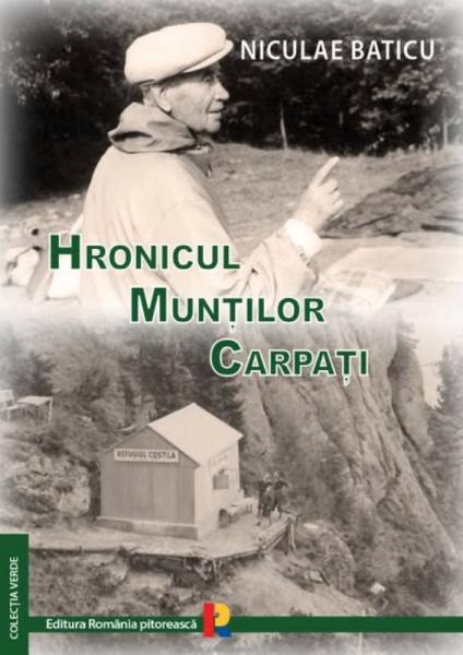 Niculae Baticu - Hronicul Muntilor Carpati