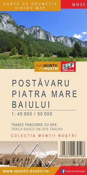 Harta de drumetie - Muntii Postavaru, Piatra Mare, Baiului MN05