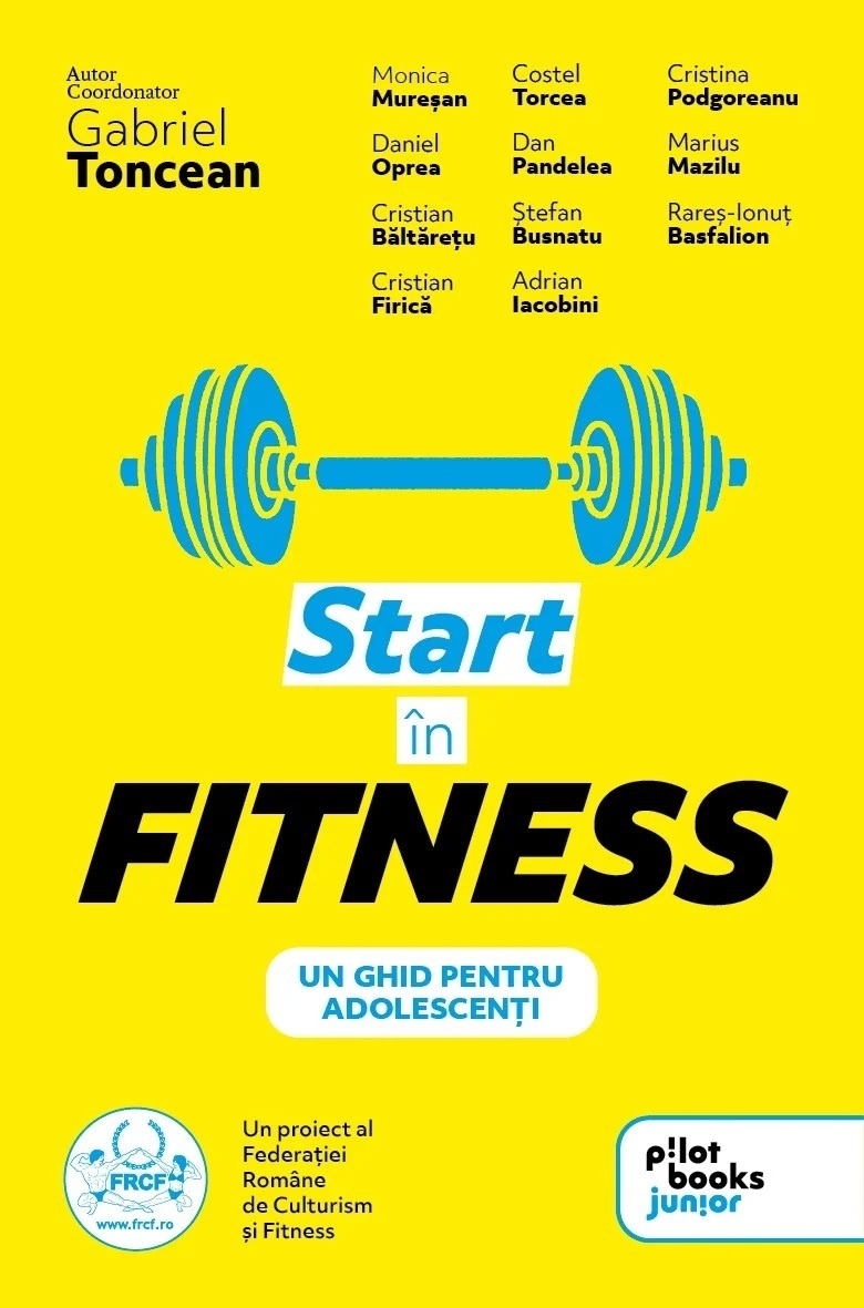 Gabriel Toncean - Start in fitness